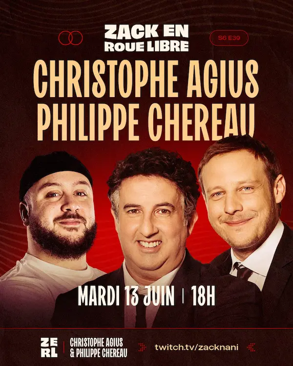 Agius et Chéreau invités chez Zack Nani